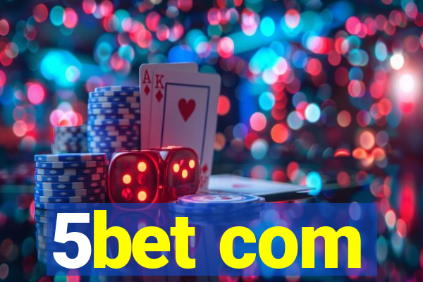 5bet com